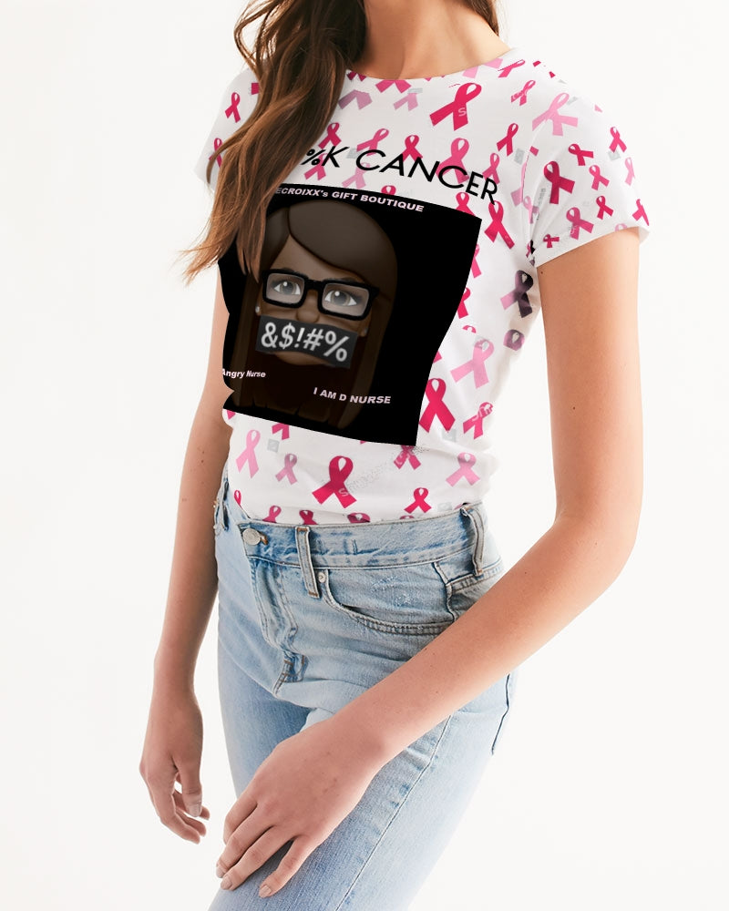 Special Edition F&$!#%K CANCER Women's Tee