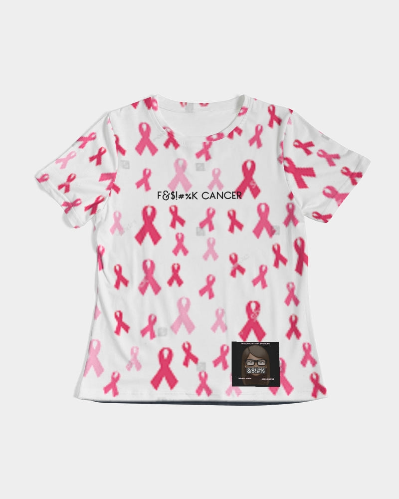 Special Edition F&$!#%K CANCER Women's Tee